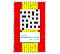 Spanish Crosswords: Level 2: Volume 1