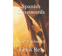 Spanish Crosswords: Level 2, Volume 3