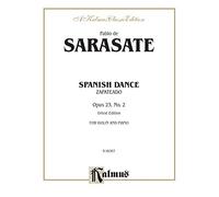 Spanish Dance, Op. 23, No. 2 (Zapateado): Zapateado: For Violin and Piano: Urtext Edition (Kalmus Classic Edition)