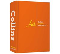 Spanish Dictionary Complete and Unabridged: For advanced learners and professio