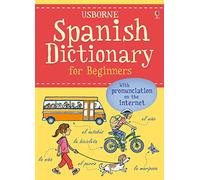 Spanish Dictionary for Beginners: (Language for Beginners Dictionary)