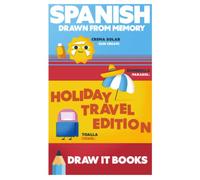Spanish Drawn from Memory: Holiday Travel Edition