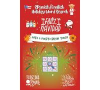 Spanish/English Holiday Word Search Puzzle: With a Puerto Rican Touch (Word Search Puzzles for the Mind and Soul)