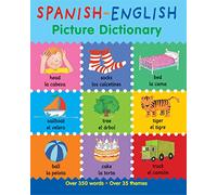 Spanish-English Picture Dictionary (First Bilingual Picture Dictionaries)