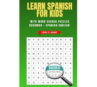 SPANISH-ENGLISH WOIRD SEARCH: Progressive Bilingual Learning System BASIC