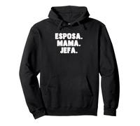 Spanish Español Madre Esposa Mama Jefa Womens Wife Mom Boss Pullover Hoodie