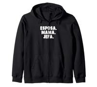 Spanish Español Madre Esposa Mama Jefa Womens Wife Mom Boss Zip Hoodie