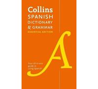 Spanish Essential Dictionary and Grammar: Two books in one