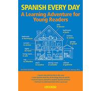 Spanish Every Day: A Learning Adventure for Young Readers (Barron's Foreign Language Guides)