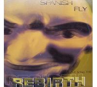 Spanish Fly - Love song the rebirth [VINYL]