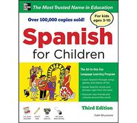 Spanish for Children with Three Audio CDs, Third Edition: For Kids Ages 3-10 (NTC FOREIGN LANGUAGE)