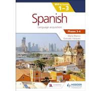 Spanish for the IB MYP 1-3 Phases 3-4: by Concept