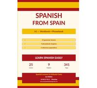 Spanish from Spain: A1 Workbook + Phrasebook for English Speakers
