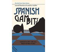 Spanish Gambits updated in 2011