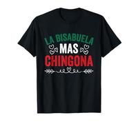 Spanish Great Grandmother Hispanic Chingona Bisabuela T-Shirt