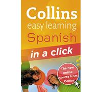 Spanish in a Click (Collins Easy Learning Spanish)