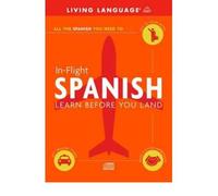 [(Spanish in Flight: Learn Before You Land)] [Author: Suzanne E. McGrew] published on (July, 2001)