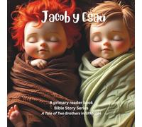 SPANISH Jacob y Esaú (A Tale of Two Brothers)