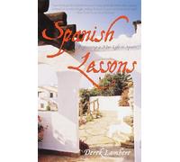 Spanish Lessons: Beginning a New Life in Spain