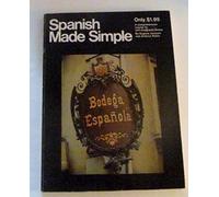 Spanish Made Simple / By Eugene Jackson