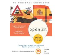 Spanish Made Simple: Revised and Updated