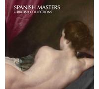Spanish Masters in British Collections
