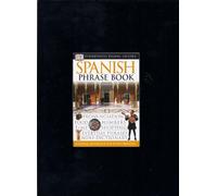 Spanish Phrase Book (DK Travel Guides Phrase Books)