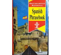 Spanish Phrasebook (Brockhampton Reference Series (Bilingual))