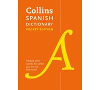 Spanish Pocket Dictionary: The Perfect Portable Dictionary by Collins Dictionari