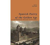 Spanish Poets of the Golden Age, in Contemporary English Translations: No. 3 (Shearsman Classics)