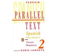 Spanish Short Stories 2 Parallel Text by Gudie Lawaetz | Paperback | 1972