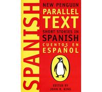 Short Stories in Spanish: New Penguin Parallel Texts