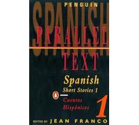 Spanish Short Stories: Cuentos Hispanicos: Volume 1 (Pe - Paperback NEW Franco,