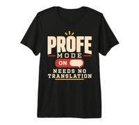 Spanish Teacher Español Profe Classroom Gift Premium T-Shirt
