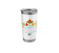 Spanish Teacher Favorite Teacher Gift Nacho Average Teacher Stainless Steel Insulated Tumbler