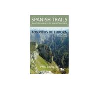 Spanish Trails - A Guide to Walking the Spanish Mountains