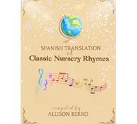 Spanish Translation of Classic Nursery Rhymes
