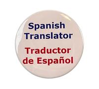 Spanish Translator Pinback Button Pin Large 2.25 Inch Diameter Male English
