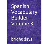 Spanish Vocabulary Builder - Volume 3