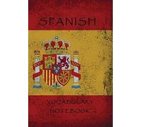 Spanish Vocabulary Notebook: 120 lined pages with 2 columns | 6 x 9 inches | Perfect for learning new language
