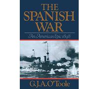 Spanish War - An American Epic 1898