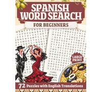 Spanish Word Search for Adults: Easy Large Print Puzzles with English Translations