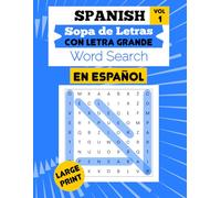 Spanish Word Search Puzzle Book: Sopa de Letras (Por el Amor al Aprendizaje)