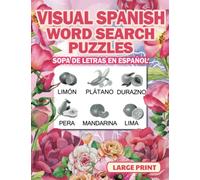 Spanish Word Search Puzzles Large Print Visual (Sopa de Letras en Espanol)
