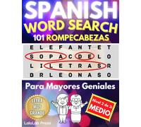 Spanish Word Search | Sopa De Letras Para Mayores Geniales y Adultos: Letra Muy Grande - 1400+ Palabras - Perfecto Para Mantener la Mente Sana, Como ... - Nivel 2 de 3, Medio (Serie Sopa de Letras)