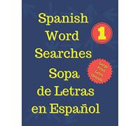 Spanish Word Searches | Sopa de Letras en Español: Spanish High Frequency Words 1 - 500 | Palabras Españolas de Uso Frecuente 1 - 500