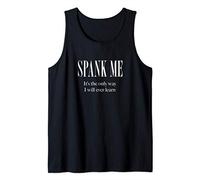 Spank Me, It's the only way I'll learn - BDSM DDLG gear Tank Top