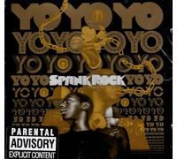 Spank Rock - Yoyoyoyoyo