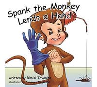 Spank the Monkey Lends a Hand