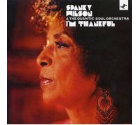 Spanky Wilson & Quantic Soul Orch. - I'm Thankful - CD - UK 2006 (New & Sealed)